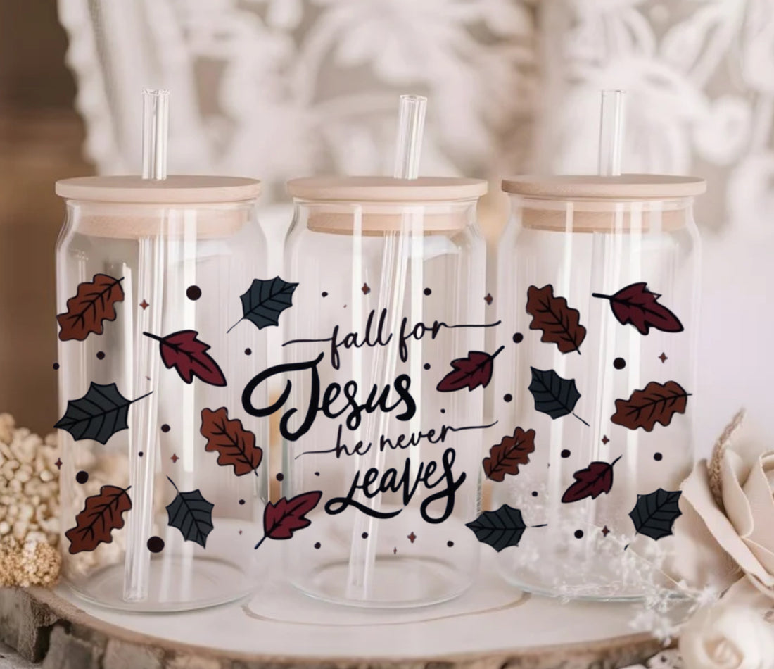 Fall For Jesus, He Never Leaves